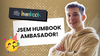 Jak jsem se stal Humbook ambasadorem | Humbook ambasadorství 2024