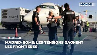 Madrid-Rome Les Tensions Gagnent Les Frontières