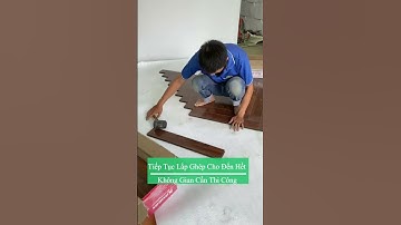 Cách Thi Công Lót Sàn Gỗ Xương Cá Chuẩn Nhất
