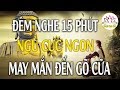 Mỗi ĐÊm Nghe Phật Dạy"Nhẹ Lòng Ngủ Ngon Tiêu Tan Phiền Muộn Khổ Đau Tan Biến"#Mới Nhất