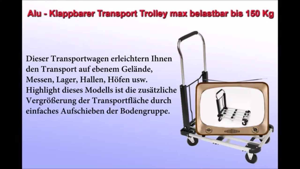Alu - Klappbarer Transport Trolley max belastbar bis 150 Kg