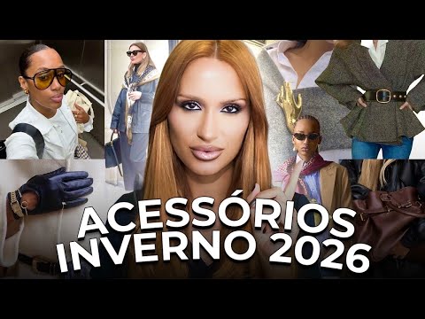 AS 10 TENDÊNCIAS DE ACESSÓRIOS INVERNO 2026 QUE VÃO ELEVAR SEUS LOOKS INSTANTANEAMENTE thumbnail
