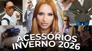 AS 10 TENDÊNCIAS DE ACESSÓRIOS INVERNO 2026 QUE VÃO ELEVAR SEUS LOOKS INSTANTANEAMENTE