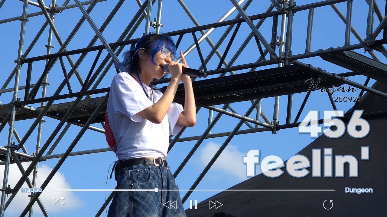 250927 456 + feelin' - muque [4K] [Live]