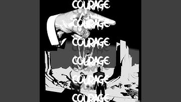 COURAGE (First Theme)
