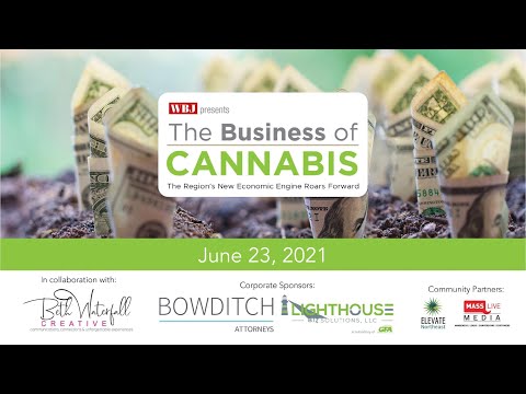 Worcester Business Journal's June 23, 2021 Business of Cannabis Forum