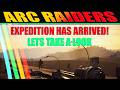Arc Raiders Expedition December 2025 | Lets Take A Look #vagrantpistol
