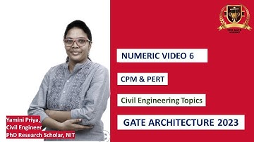 GATE ARCHITECTURE 2022 | NUMERIC VIDEO 6 | CPM & PERT