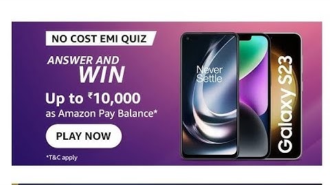 Amazon No Cost EMI Quiz | May 2023 | June 2023 | ₹10000 | Today Answers | Amazon Pay Balance Answers