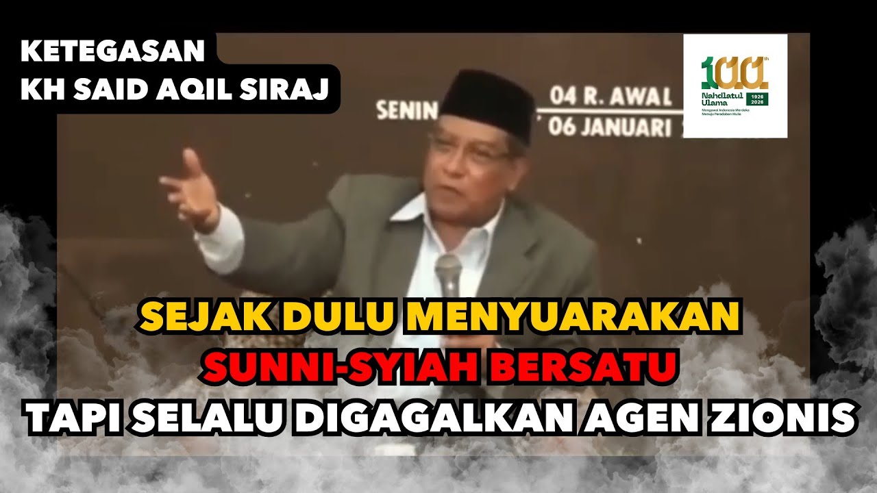 SEJAK DULU KYAI SAID MENYUARAKAN AGAR SUNNI-SYI'AH BERSATU, TAPI SELALU DIGAGALKAN AGEN ZIONIS‼️