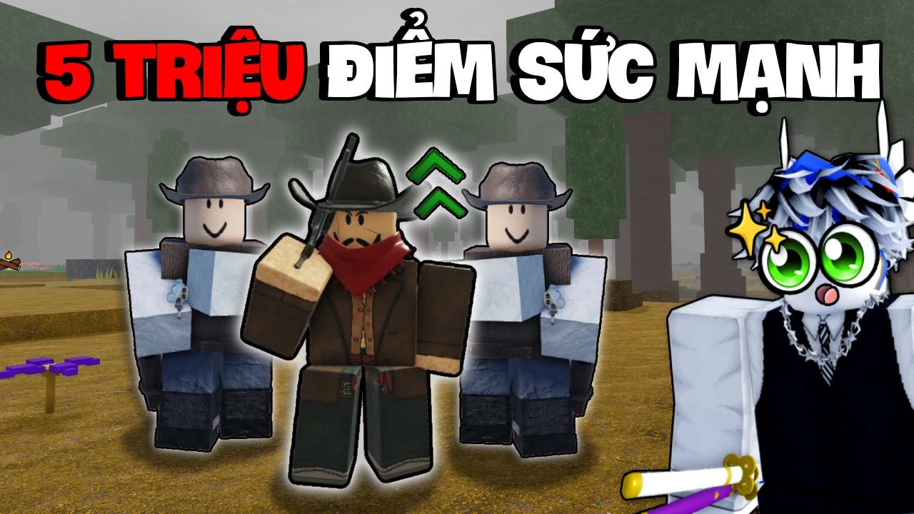 Mình Trở Thành CAO BỒI Mạnh Nhất Trong 99 NIGHTS IN THE FOREST...