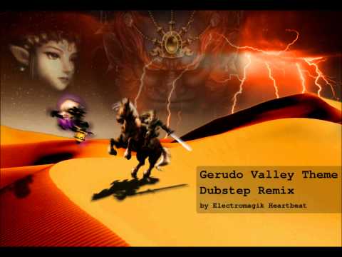 Gerudo Valley Theme (Dubstep Remix)