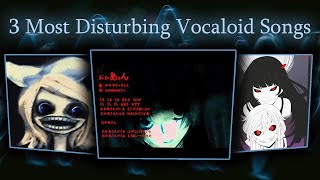 3 Most Disturbing Vocaloid Songs