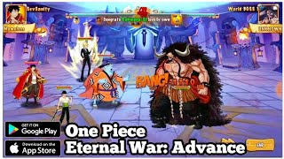 Eternal War: Advance - Game One Piece 2022 Gameplay Android screenshot 4