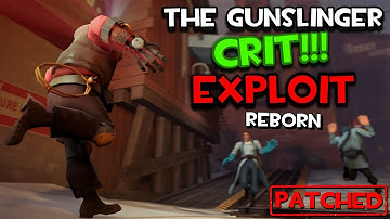TF2 Exploit - Gunslinger Crit REBORN [PATCHED]