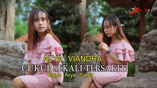 Alya Viandra - Cukup Sekali Tersakiti | Dangdut ( Music Video)