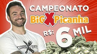 Desafio #44 - Campeonato BigXPicanha Macapá (Valendo R$6000)