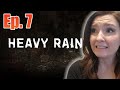 DID WE ALREADY FIND THE KILLER?! | Heavy Rain Walkthrough Gameplay Part 7
