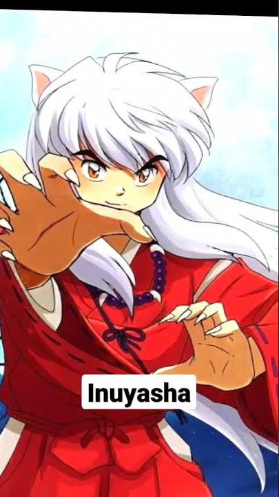 Inuyasha | Inuyasha | Anime Tv