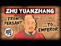FOUNDING THE MING DYNASTY: ZHU YUANZHANG, EMPEROR HONGWU