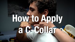 How to Apply a CCollar | NREMT