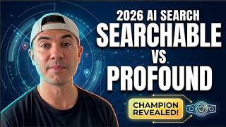 Searchable vs Profound (2026): Which AI Search Visibility Platform Wins