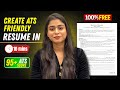 How to Create an ATS Friendly Resume for Fresher | Or Experienced