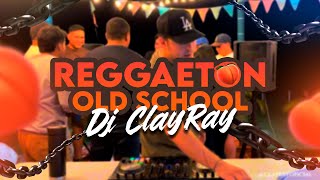 REGGAETON MIX OLD SCHOOL🔥💿 | DJ CLAYRAY | Maluma, Plan B, Daddy Yankee, Nicky Jam