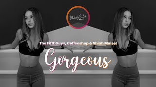 The FifthGuys, Coffeeshop & Shiah Maisel - Gorgeus