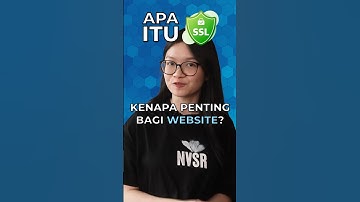 SSL Itu Apa Sih?