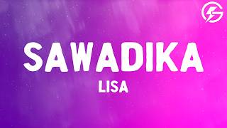 LISA - SaWaDiKa (Lyrics)