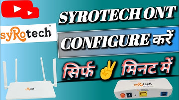 Syrotech Router Configuration | How to Configure Syrotech Router | #ONU #ONT