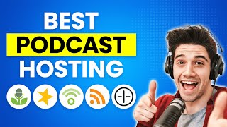 Top 4 Best Podcast Hosting Sites (2024 Rankings!)