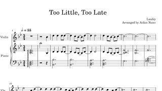 “Too Little, Too Late” -Laufey Arranged for Piano and Violin