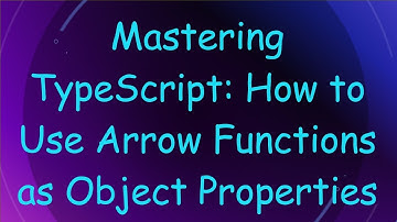 Mastering TypeScript: How to Use Arrow Functions as Object Properties