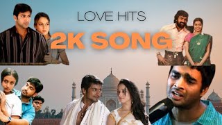 மனதை மயக்கும் 2k kids love hits tamil#song# #lovesong #melodysongs #