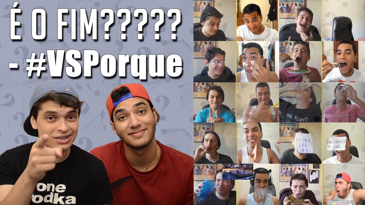 É O FIM??? - #VSPorque vc sabia que eu te amo