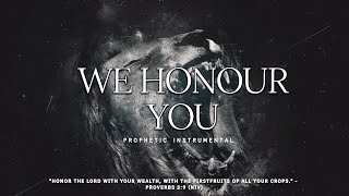 WE HONOUR YOU/ PROPHETIC WORSHIP INSTRUMENTAL / MEDITATION MUSIC/ NATHANIEL BASSEY