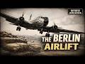 جسر برلين الجوي 1948 عملية فيتلز وأزمة الحرب الباردة الأولى