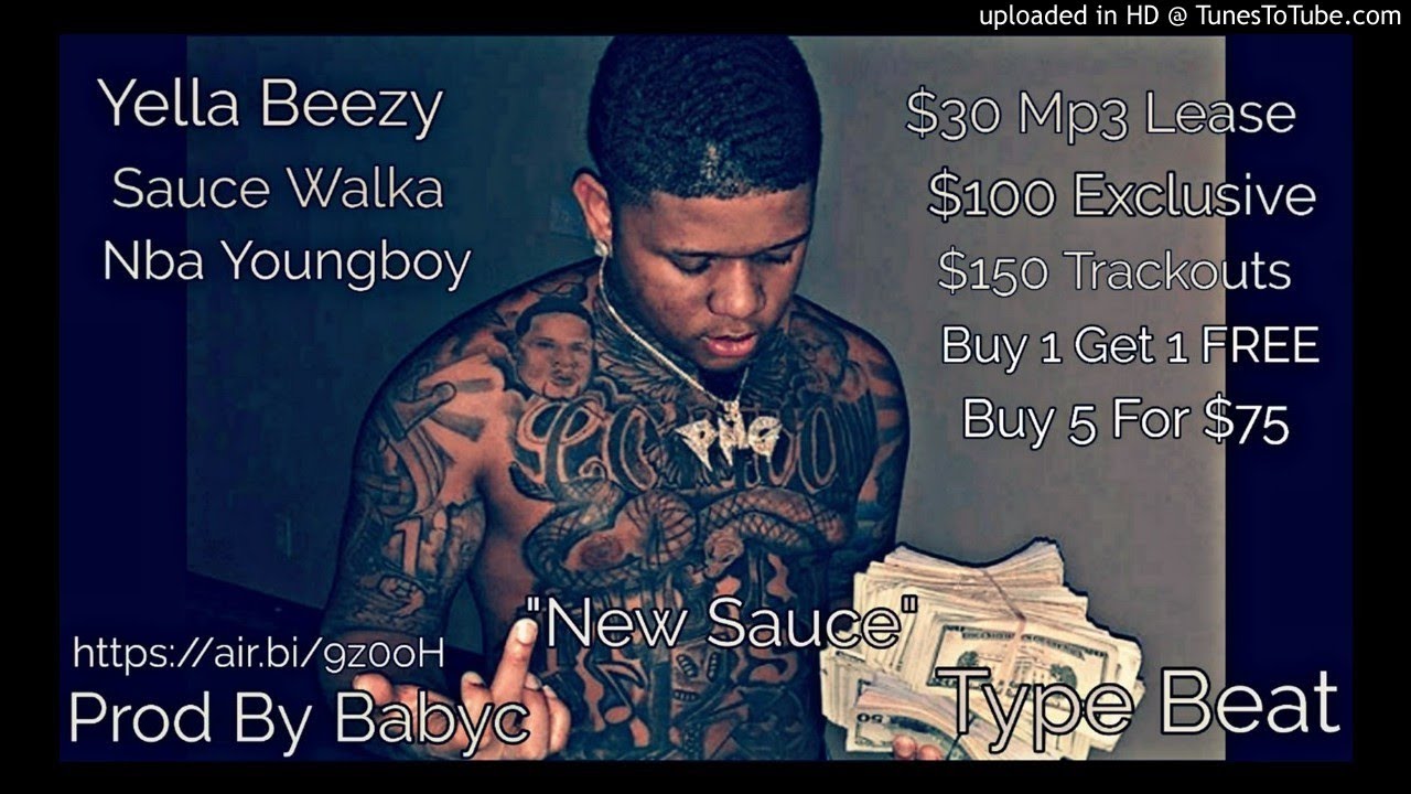 Yella Beezy x Sauce Walka x Nba Youngboy | [Type Beat] "New Sauce" (Prod By Babyc)