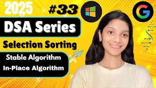 Famous Selection Sort Full Explanation 🔥 | Dry Run + Flowchart + Code | Lecture 33 #Selection Sort Profile
