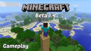 Minecraft Beta 1.4 (no commentary Gameplay) | nostalgia