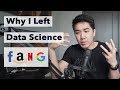 Why I left my Data Science Job at FANG (Facebook Amazon Netflix Google)
