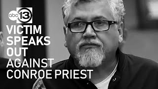 'Please move': Victim says she begged Conroe priest to leave before alleged sex assault