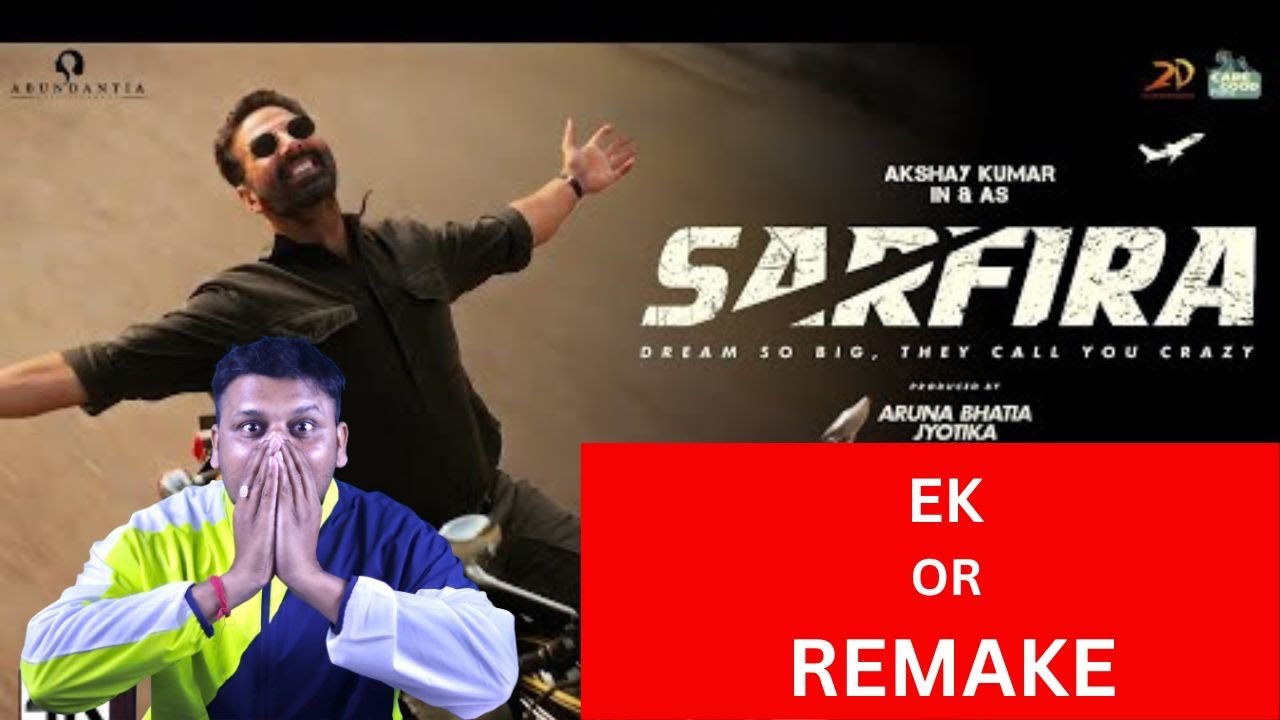 Akshay Kumar Sarfira Movie Teaser Trailer