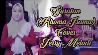 Cover/Collab - SURATAN || Cipta : Rhoma Irama || Lia Ananda feat Jerry Melody