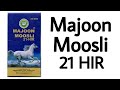 Majoon moosli 21 hir