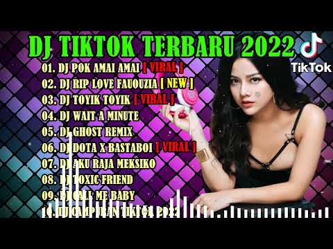 DJ TIKTOK TERBARU 2022 - DJ POK AMAI AMAI BELALANG KUPU KUPU X RIP LOVE FAOUZIA | REMIX VIRAL TIKTOK