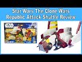 Star Wars The Clone Wars Republic Attack Shuttle Review