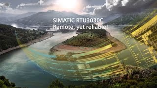 Remote, yet reliable: Remote Terminal Unit SIMATIC RTU3030C